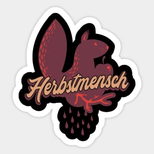 Herbstmensch Herbst Eichhörnchen Sticker